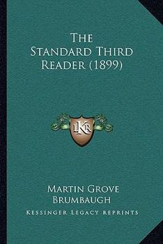 Paperback The Standard Third Reader (1899) Book