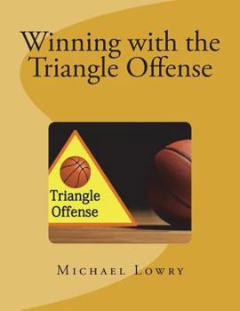 Paperback Winning with the Triangle Offense Book