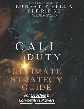 Paperback Call of Duty Ultimate Strategy Guide: For Coaches and Competitors Book