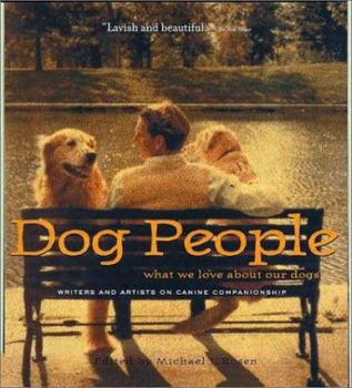 Paperback Dog People: What We Love about Our Dogs Book