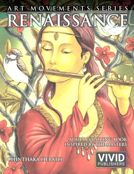 Paperback Renaissance: Adult Coloring Book inspired by the Master Painters of the Renaissance Art Movement Book