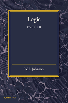 Paperback Logic, Part 3, the Logical Foundations of Science Book