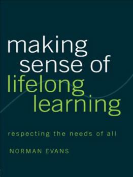 Paperback Making Sense of Lifelong Learning Book