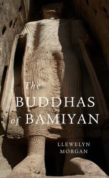 Paperback The Buddhas of Bamiyan Book