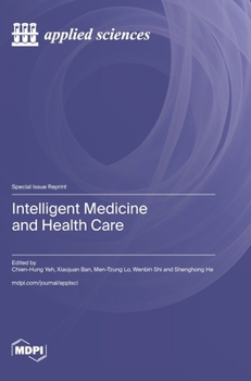 Hardcover Intelligent Medicine and Health Care Book