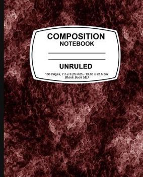 Paperback Unruled composition notebook: Red Marble, Unruled Composition Notebook, 7.5 x 9.25, 160 Pages For for School / Teacher / Office / Student Composition Book