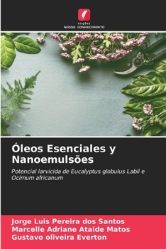 Paperback Óleos Esenciales y Nanoemulsões [Portuguese] Book