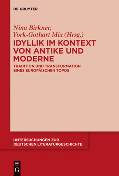 Hardcover Idyllik im Kontext von Antike und Moderne [German] Book