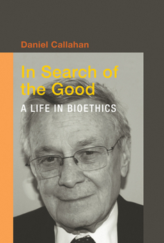 In Search of the Good - Book  of the Basic Bioethics