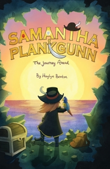 Paperback Samantha Plankgunn: The Journey Ahead Book