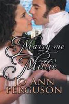 Marry Me Millie - Book #3 of the Dunsworthy Bride Trilogy