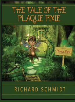 Hardcover The Tale of the Plaque Pixie [Large Print] Book