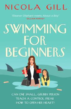 Paperback Swimming For Beginners: The poignant and uplifting sleeper hit Book