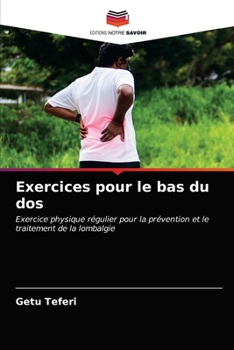 Paperback Exercices pour le bas du dos [French] Book