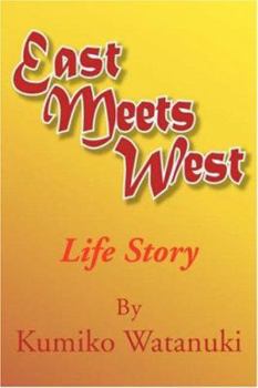 Paperback East Meets West: Life Story Book