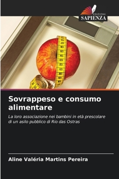 Paperback Sovrappeso e consumo alimentare [Italian] Book