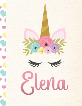 Elena: Personalized Unicorn Sketchbook For Girls With Pink Name - 8.5x11 110 Pages. Doodle, Sketch, Create!