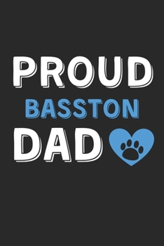 Proud Basston Dad: Lined Journal, 120 Pages, 6 x 9, Basston Dog Dad Gift Idea, Black Matte Finish (Proud Basston Dad Journal)