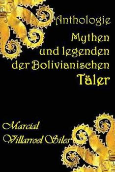 Paperback Mythen Und Legenden Der Bolivianischen T [German] Book