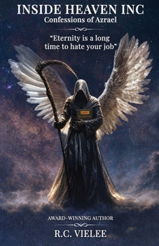 Paperback Inside Heaven Inc: Confessions of Azrael Book