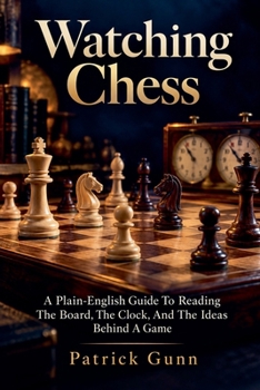 Paperback Watching Chess Book