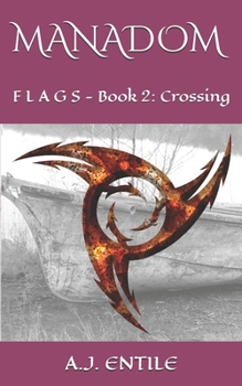 Paperback Manadom: Flags Book 2: Crossing Book