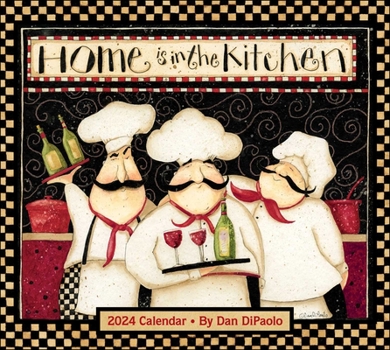 Calendar Home Is in the Kitchen 2024 Deluxe Wall Calendar Book