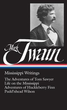 Hardcover Mark Twain, Mississippi Writings Book
