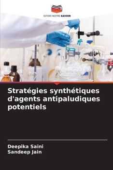 Paperback Stratégies synthétiques d'agents antipaludiques potentiels [French] Book