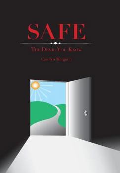 Hardcover Safe: the devil you know! Book
