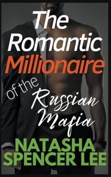 Paperback The Romantic Millionaire of the Russian Mafia Book