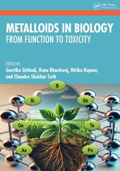 Hardcover Metalloids in Biology: From Function to Toxicity Book