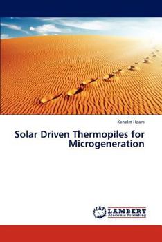 Paperback Solar Driven Thermopiles for Microgeneration Book