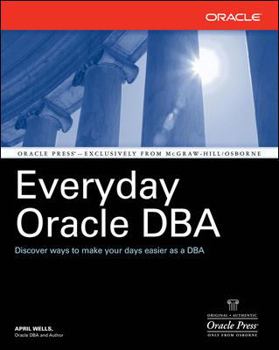 Paperback Everyday Oracle DBA (Osborne ORACLE Press Series) Book