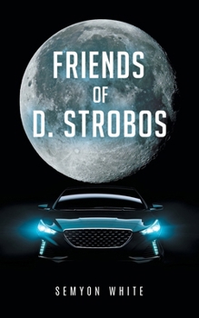 Paperback Friends of D. Strobos Book