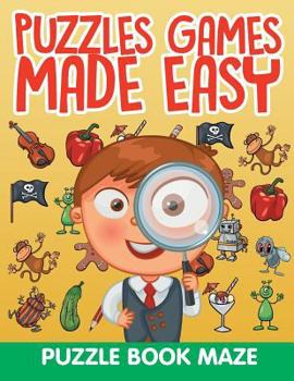 Paperback Puzzles Games Made Easy: Puzzle Book Maze Book