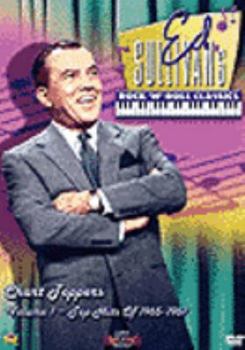 Ed Sullivan's Rock 'n' Roll Classics - Chart Toppers, Vol. 1 - Hits of 1965-1967
