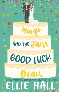 Margo and the Faux Good Luck Beau: a Small Town Fake Relationship Hockey Romcom (Nebraska Knights Holiday Hockey Romance)