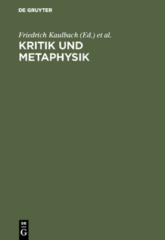 Hardcover Kritik und Metaphysik [German] Book