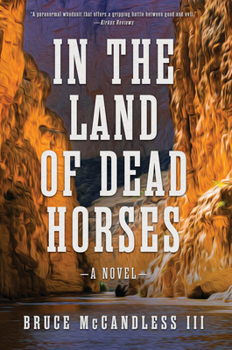 Hardcover In the Land of Dead Horses Book