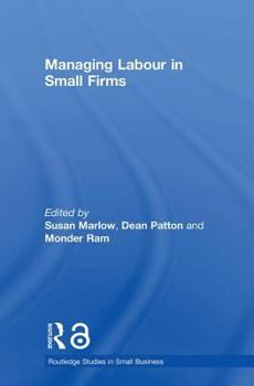 Hardcover Managing Labour in Small Firms Book