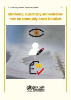 Paperback Monitoring, Supervisory and Evaluation Tools for Community-Based Initiatives Book