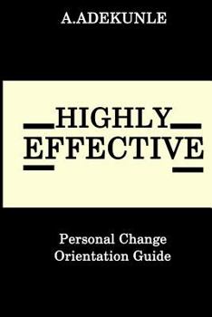 Paperback Highly Effective People: Personal Change Orientation Guide Book