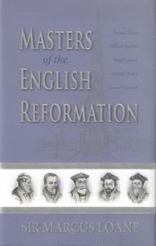 Hardcover Masters of the English Reformation Book