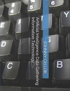 Paperback Artificial Intelligence Data Gathering Information Technology Book