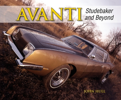 Paperback Avanti: Studebaker and Beyond Book