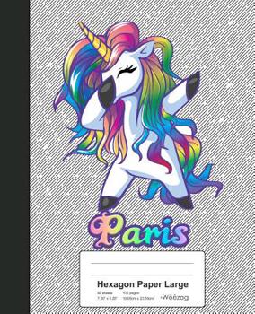Paperback Hexagon Paper Large: PARIS Unicorn Rainbow Notebook Book
