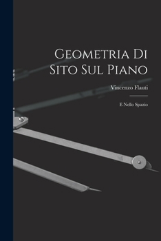 Paperback Geometria Di Sito Sul Piano: E Nello Spazio [Italian] Book