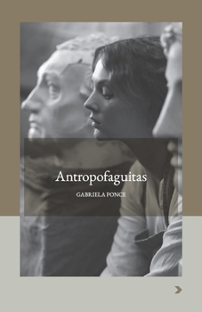 Paperback Antropofaguitas [Spanish] Book