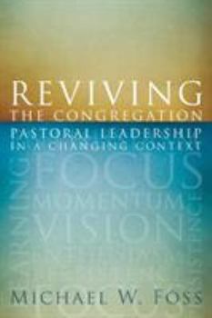 Paperback Reviving the Congregation: Pastoral Leadership in a Changing Context Book